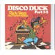 RICK DEES & HIS CAST OF IDIOTS - Disco Duck